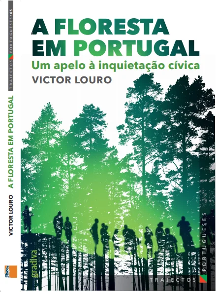 Apresentação do livro “A Floresta portuguesa – um apelo à inquietação cívica” de Victor Louro