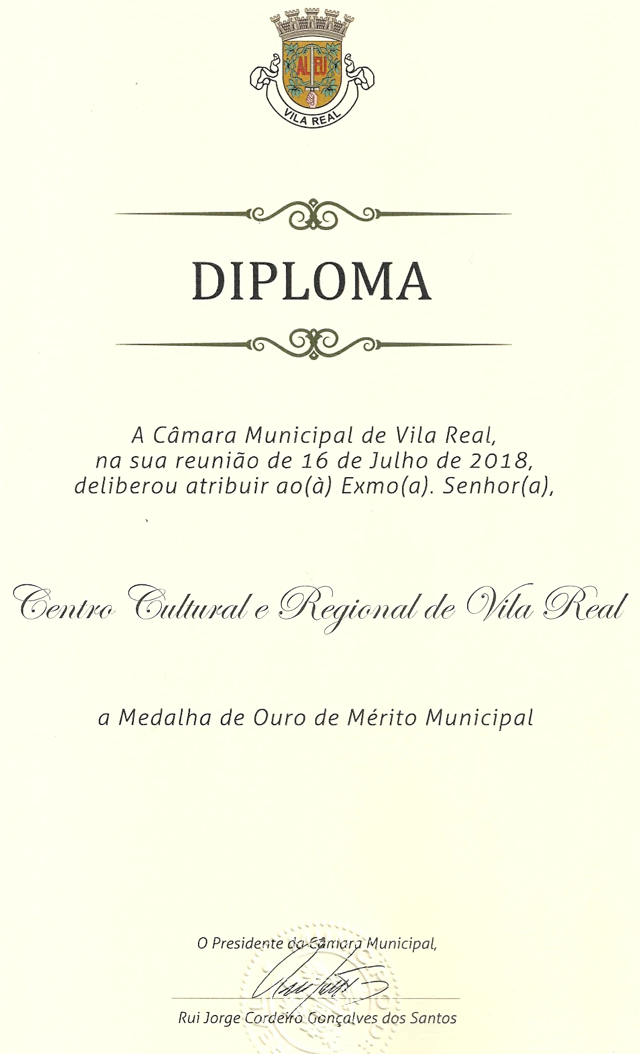 Centro Cultural Regional de Vila Real distinguido com a Medalha de Ouro de Mérito Municipal
