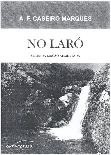 Lançamento do livro “NO LARÓ”, de Caseiro Marques