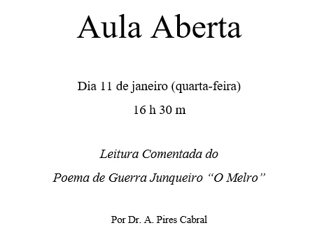 Leitura comentada do poema de Guerra Junqueiro “O Melro”, por Dr. A. Pires Cabral