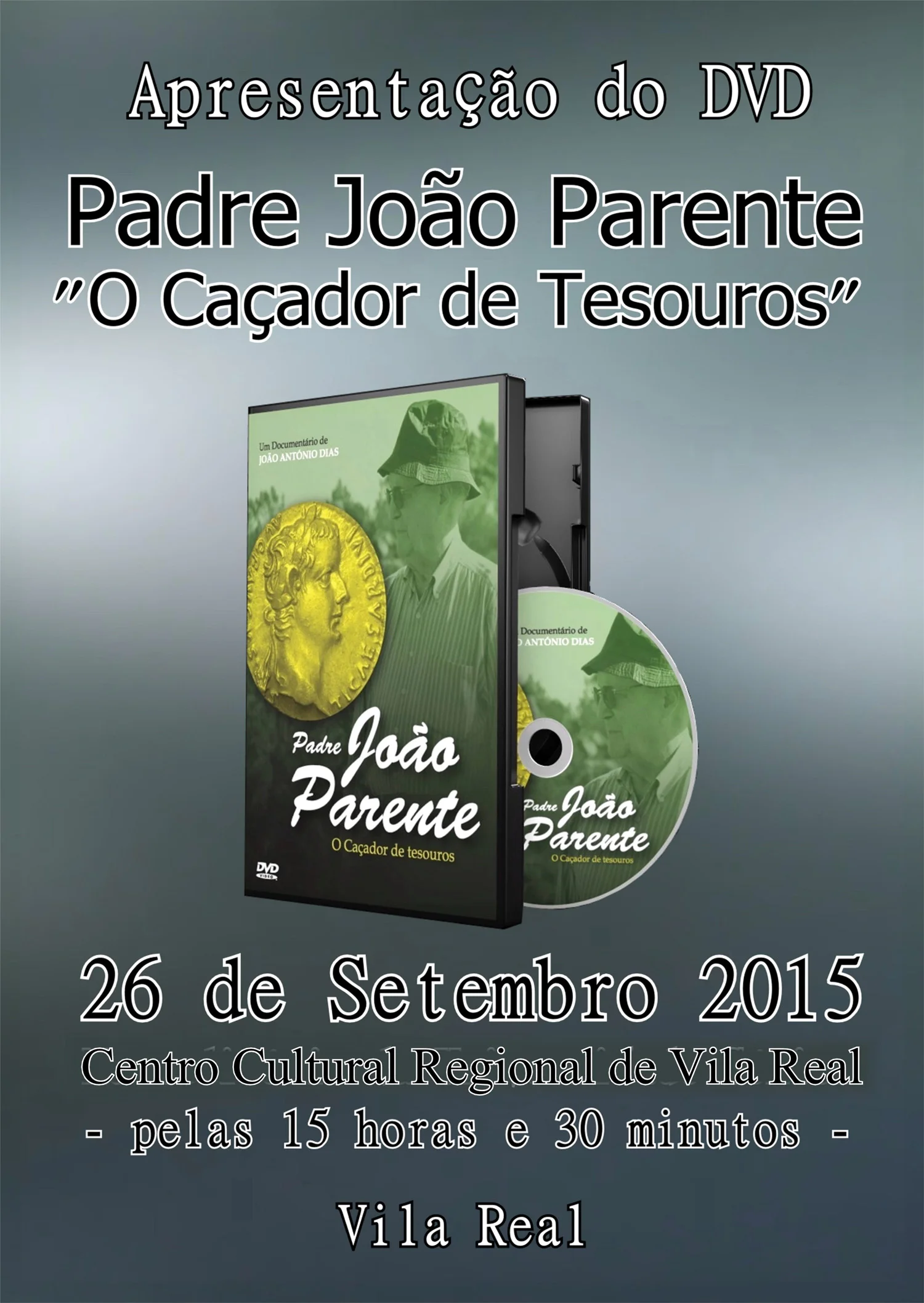Apresentação do DVD “Padre João Parente – O Caçador de Tesouros”